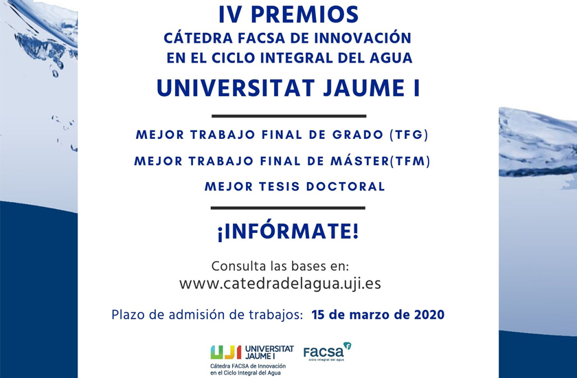 La Cátedra FACSA de la UJI convoca sus IV Premios a los mejores trabajos en temas de agua